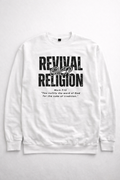 Revival Over Religion – Sweatshirt