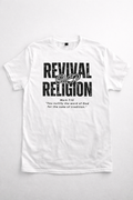 Revival Over Religion T-Shirt