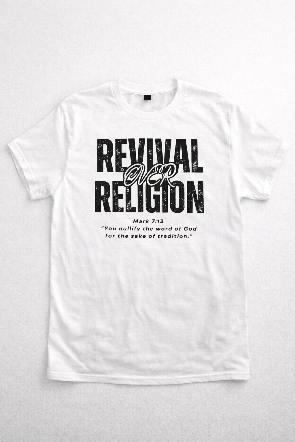 Revival Over Religion T-Shirt